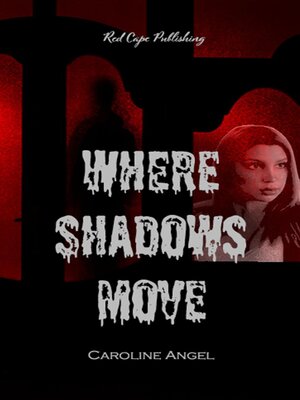 cover image of Where Shadows Move